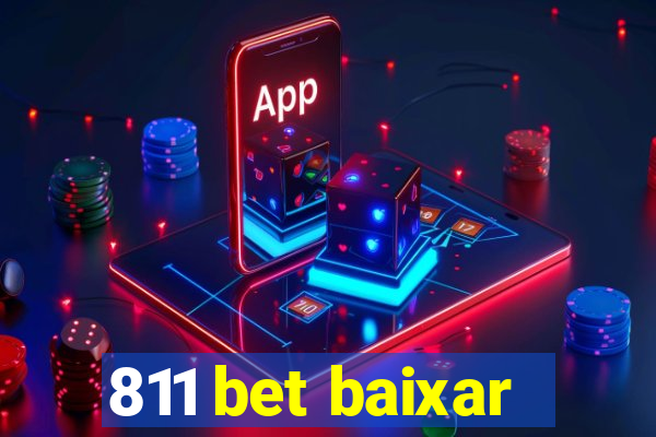 811 bet baixar